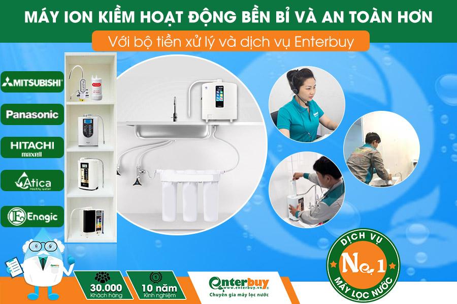 Enterbuy Việt Nam - Luôn gia tăng giá trị và lợi ích cho khách hàng ion kiềm điện giải