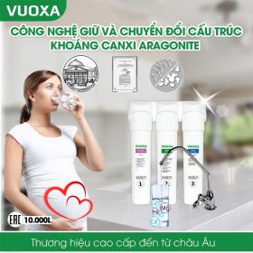 Máy lọc nước công nghệ Aragonite Vuoxa 3