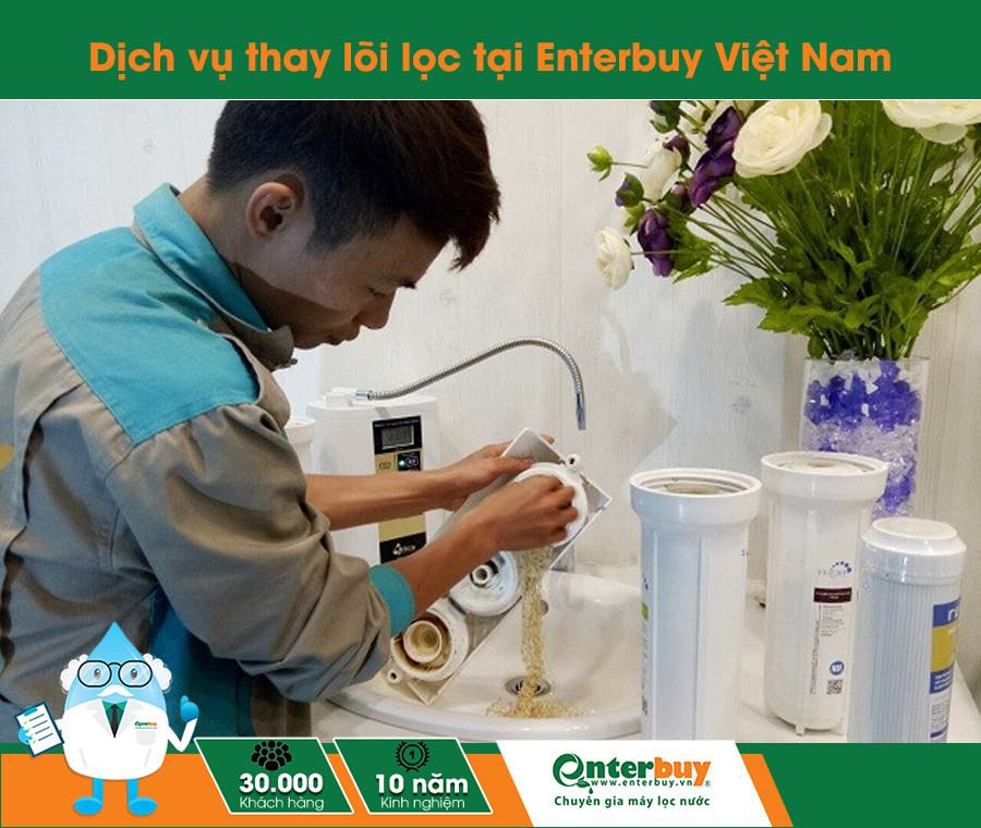Dịch vụ thay lõi lọc nước tại nhà của Enterbuy được nhiều khách hàng tin tưởng
