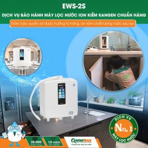 Dịch vụ bảo hành máy lọc nước ion kiềm chuẩn hãng EWS-2S