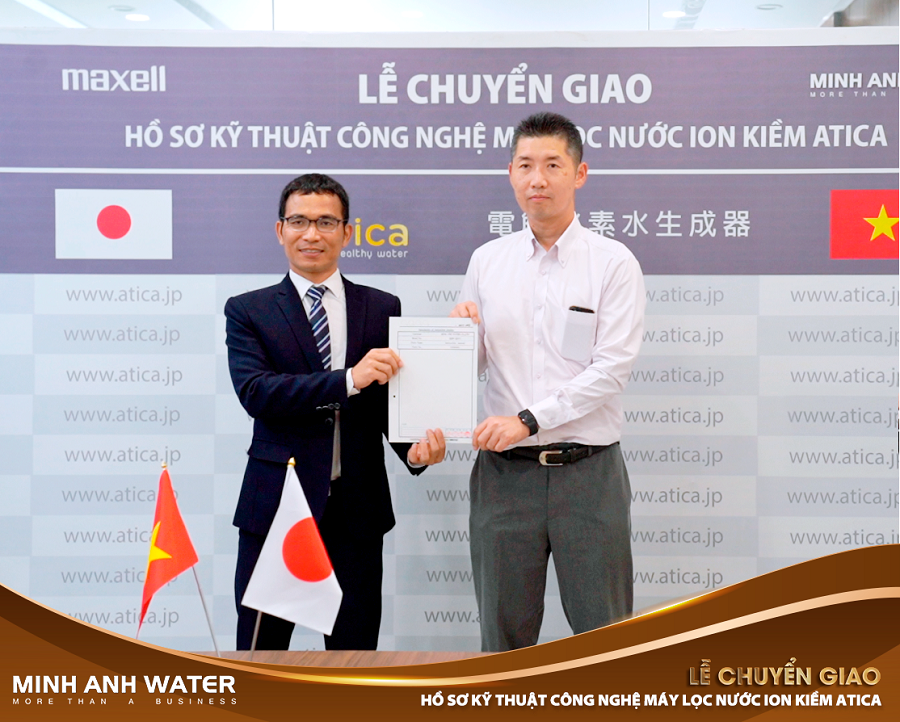CEO Minh Anh Water và Ông Mr Kano – đại diện cho nhà sản xuất Atica Nhật Bản(Maxell)