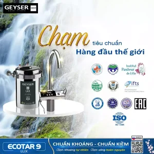 Geyser Việt Nam đạt được các tiêu chuẩn chất lượng quốc tế