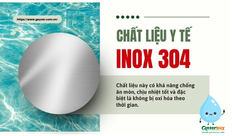 Ưu tiên chọn vật liệu inox 304