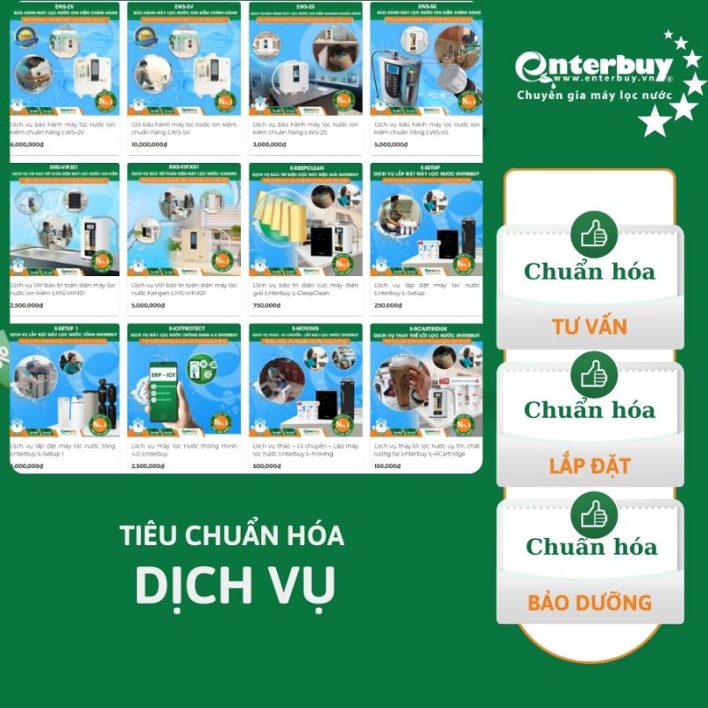 Tiêu chuẩn dịch vụ máy lọc nước Enterbuy