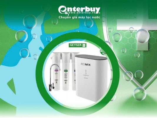 Máy lọc nước chuẩn khoáng Geyser có tốt không