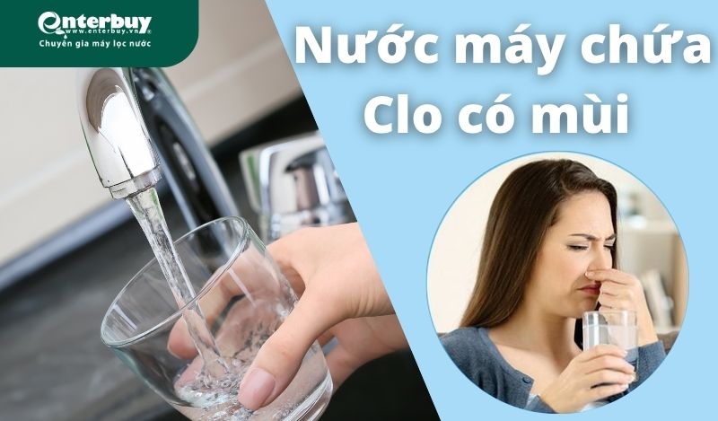 Dấu hiệu nước máy có clo dư