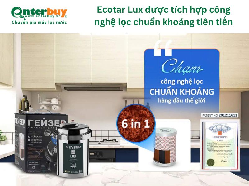 Máy lọc nước Geyser Ecotar Lux tích hợp 6+ công nghệ nổi bật
