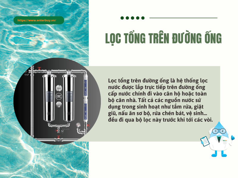 Lọc tổng đầu nguồn trên đường ống là gì