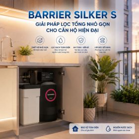 Lọc tổng đầu nguồn Barrier Silker S