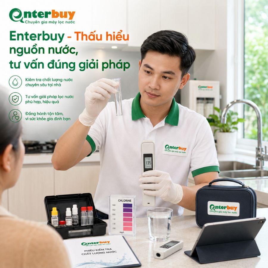 Enterbuy - Thấu hiểu nguồn nước, tư vấn đúng giải pháp