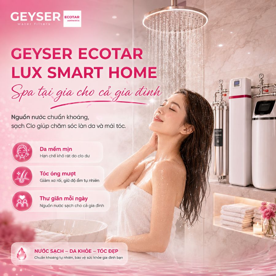 Geyser Ecotar Lux Smart Home - Spa tại gia cho cả gia đình