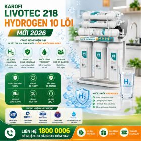 Máy lọc nước Karofi Livotec 218 - Hydrogen 10 Lõi Mới 2026