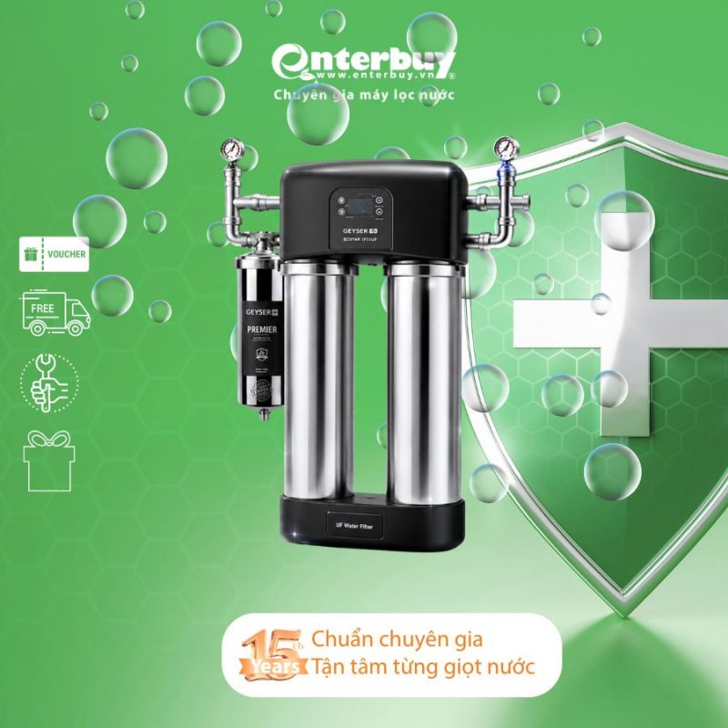 Lọc tổng đầu nguồn Geyser Ecotar 1F15UF