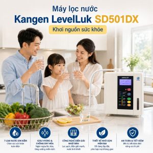 Máy lọc nước Kangen LevelLuk SD501DX - Khơi nguồn sức khỏe
