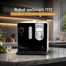 Máy lọc nước điện giải ion kiềm Robot ionSmart 1112 chính hãng dịch vụ tốt