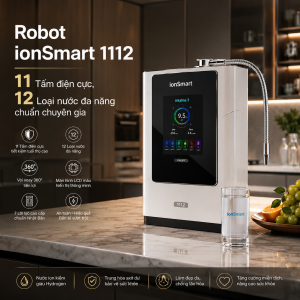 Robot ionSmart 1112 - 11 Tấm điện cực, 12 Loại nước đa năng chuẩn chuyên gia