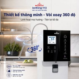 Máy lọc nước iON kiềm Robot ionKing 1113 tạo 13 loại nước tốt
