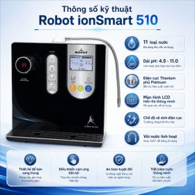 Máy lọc nước điện giải iON kiềm Robot ionSmart 510 dịch vụ VIPCARE