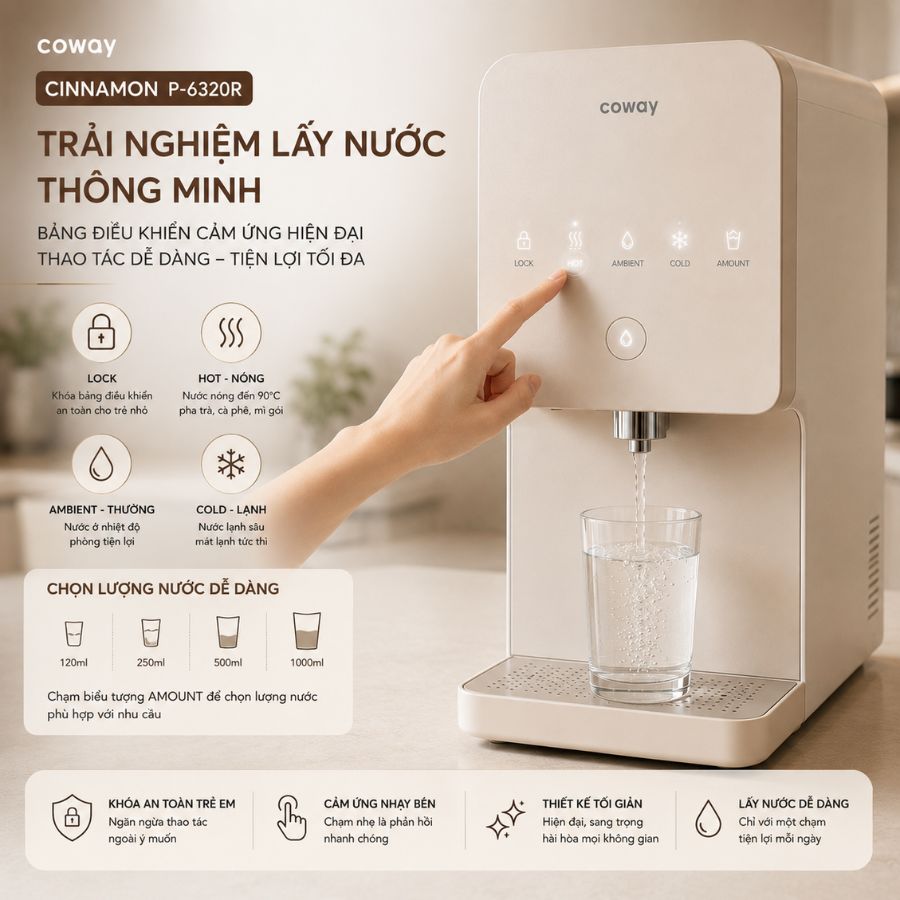 Trải nghiệm lấy nước thông minh với bảng điều khiển cảm ứng trên Coway Cinnamon P-6320R