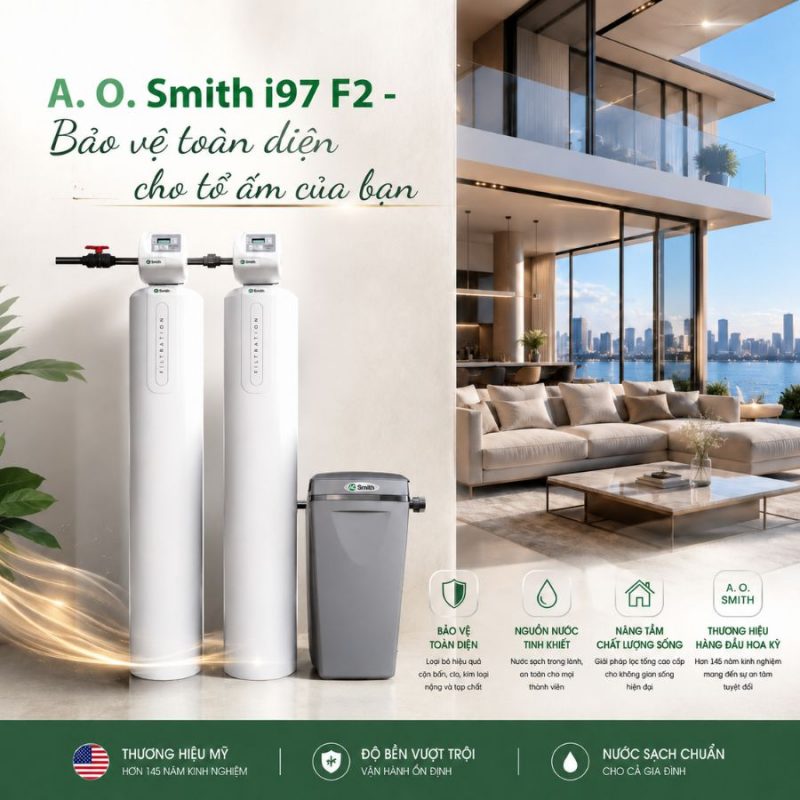 Hệ thống lọc nước đầu nguồn A. O. Smith i97 F2