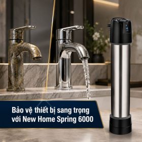 Bộ Lọc Nước UF Đầu Nguồn New Home Spring 6000