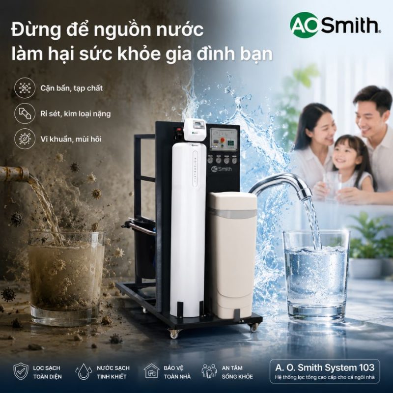 Hệ thống lọc nước đầu nguồn A. O. Smith System 103