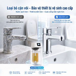 Loại bỏ cặn vôi - Bảo vệ thiết bị vệ sinh cao cấp