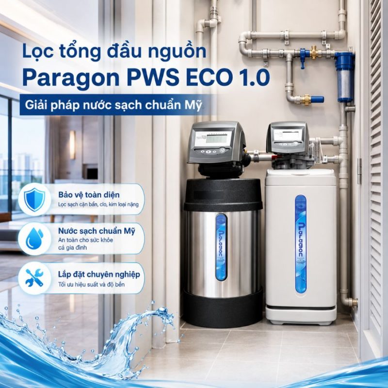 Lọc tổng đầu nguồn Paragon PWS ECO 1.0