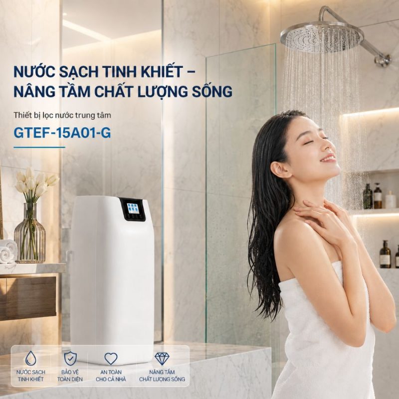 Thiết bị lọc nước trung tâm GTEF-15A01-G