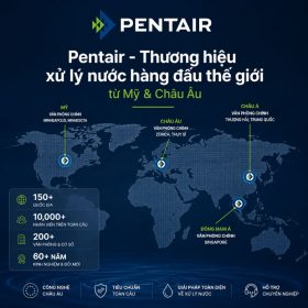 Lọc tổng đầu nguồn Pentair Foleo Pro Max