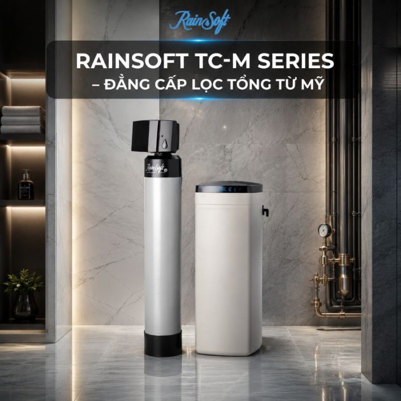 Lọc tổng đầu nguồn RainSoft TC-M Series