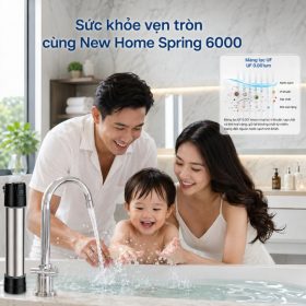 Bộ Lọc Nước UF Đầu Nguồn New Home Spring 6000