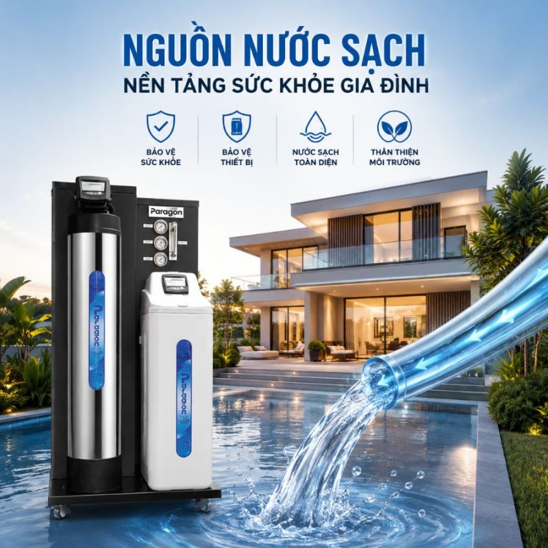 Lọc tổng đầu nguồn Paragon PWS 2.0 LUX có nguồn gốc nhập khẩu theo chứng từ cho biệt thự